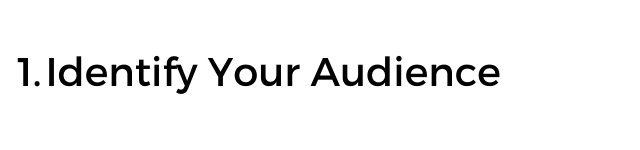 Identify identify audience